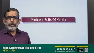 PROBLEM SOILS OF KERALA | SOIL CONSERVATION OFFICER | KERALA PSC |