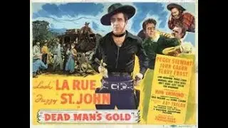 O Ouro do Homem Morto (Dead Man's Gold ) s&eacute;rie Don Chicote 1948