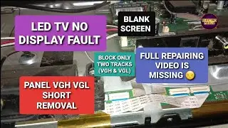 HAIER LED TV VGH,VGL Short removal on 50 inch innolux panel latest method|Full Video is missing|Fix