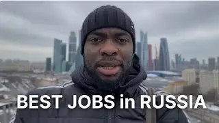 Best Jobs for Foreigners in Russia 🇷🇺 