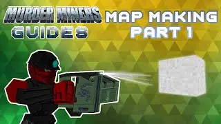 Murder Miner Guides: Map Making Part 1