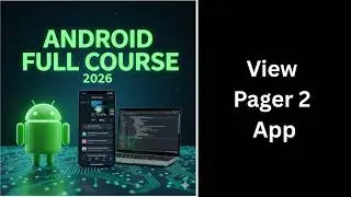 (160) ViewPager2 App in Android | Swipe UI Project Tutorial | Android Course