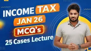 P3A Income Tax Case Scenarios and Parallel Revision