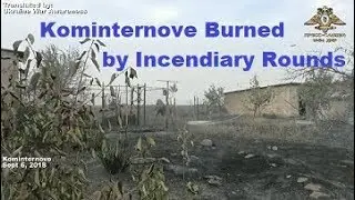 Residential District shot with Incendiary Rounds, Donetsk. 09/06/2018.