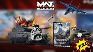 Deathmatch .EXE MWT:Tank Battle