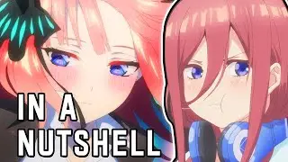 The Quintessential Quintuplets in a Nutshell