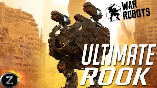 War Robots: Ultimate Rook Titan - Maxed ! Update 9.1