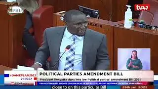 President Kenyatta signs into law the political parties amendment bill 2021