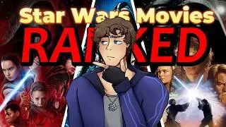 Star Wars Movies RANKED From WORST to BEST