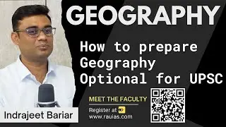 How to prepare Geography Optional for UPSC | Orientation Session on 27 Sep | Indrajeet Bariar Sir