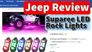 Rock Lights!  Suparee LED Light Installation and Review.