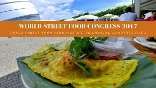 World Street Food Jamboree 2017 & Live Cooking Demonstration