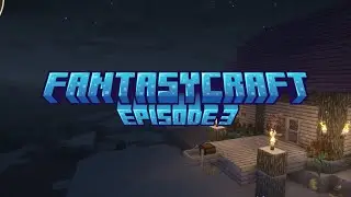 Fantasycraft Episode 3 (Modded Minecraft Let's Play)