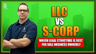 S-Corp vs LLC: CA Business Battle
