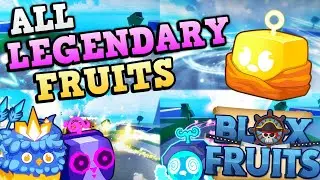 ALL LEGENDARY FRUITS SHOWCASE! 🌊✨ | Blox Fruits (APRIL 2024)