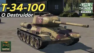 O Melhor Perfurador Premium do War Thunder Mobile: T-34-100