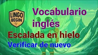Vocabulario inglés｜ Escalada en hielo｜Verificar de nuevo #audiolibro #aprenderingles #principiantes