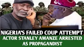 BREAKING:  ACTOR STANLEY AMANZE ARRESTED IN ABORTED COUP PLOT IN NIGERIA