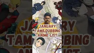 TAMIL DUBBING ANIME LIST OF 2026 #anime #animetamil #animenews #animetamildubbed #animelovers #fans