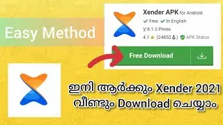 How To Download (XENDER) After Ban 🤔 Very Easy Method in malayalam [2021].......