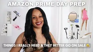 Amazon prime day prep~ what's in my cart & everything else I really need