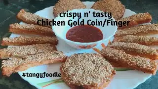 Chicken Gold Coin/Finger | Sesame Toast | Chicken Recipe