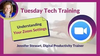 Understanding Your Zoom Settings