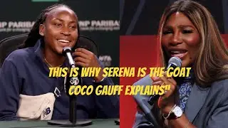 How Coco Gauff Sees Serena Williams as the GOAT The Game Changing Truth Revealed!