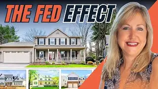 The Untold Story: Federal Reserves Influence on Mortgage Rates in Northern Virginia!