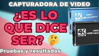 Capturadora de video USB 3.0 4K UltraHD | Barata peroooo🤔...