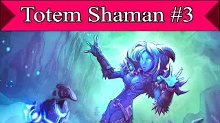 Hearthstone ◥█̆◤ Totem Shaman #3 ◥█̆◤- Totemic Might Power