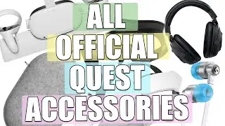 Все официальные аксессуары Oculus Quest (часть 2/2)