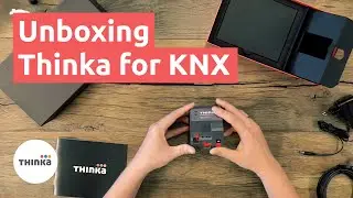 Thinka for KNX unboxing