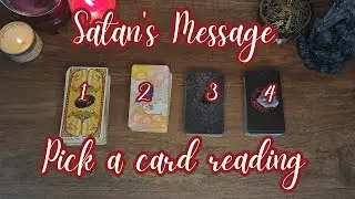 ✉️ Satan's Message ✉️ -  Pick A Card Reading