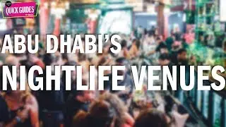 Лучшие ночные заведения Абу-Даби в 2019 году