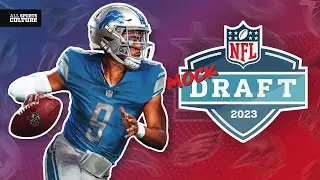 2023 NFL MOCK DRAFT | Way Too Early Edition - Let the Tanking for Bryce Young Begin!