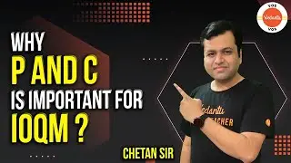 Why P and C is important for IOQM | Chetan Garg | VOS
