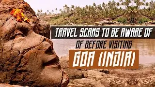 Travel Scams To Be Aware of Before Visiting Goa (India)! | WATCH THIS BEFORE GOING TO INDIA! ⚠