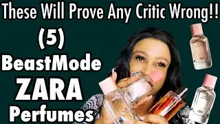 BeastMode Zara&rsquo;s You Need | Longest Lasting Zara Perfumes | My Perfume Collection