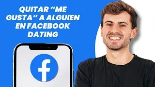 C&oacute;mo dejar de gustarle a alguien en Facebook Dating (2026)