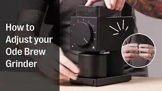 Ode Brew Grinder Gen 2: How to prevent your burrs from binding