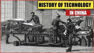 HISTORY OF SCIENCE AND TECHNOLOGY IN CHINA |EXPLAINED IN HINDI