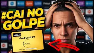N&Atilde;O CAIA NESSE GOLPE! GOLD CARD TV &Eacute; BOM?  GOLD CARD TV FUNCIONA?  VALE A PENA?