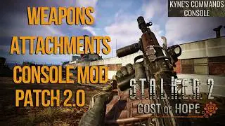 S.T.A.L.K.E.R. 2: Update 2.0 & DLC Cost of Hope - New Weapons. Attachments & Console Mod