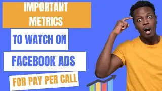The Important Metrics to Watch on Facebook Ads for Pay Per Call Offers | Pay Per Call