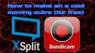 How to make an a cool moving outro (for free)