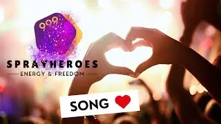 SPRAYHEROES Song - Botschaft | Vibes f&uuml;r eine bessere Welt