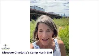 Episode 121: Discover Charlotte&rsquo;s Camp North End