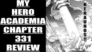 My Hero Academia Chapter 331 Review : Heaven Piercer!