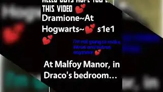 Dramione~at Hogwarts~    s1e1
